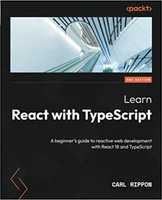 Learn React with TypeScript Second Edition