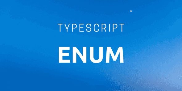 Enums in TypeScript